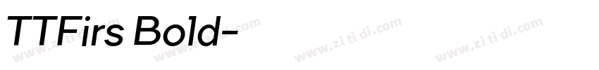 TTFirs Bold字体转换